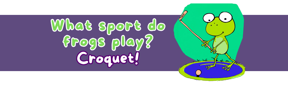 Jokes for 9-year-olds: 'Croquet' Joke