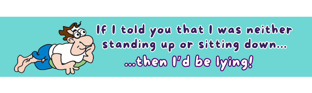 Jokes for 9-year-olds: 'Then I'd be lying...' Joke